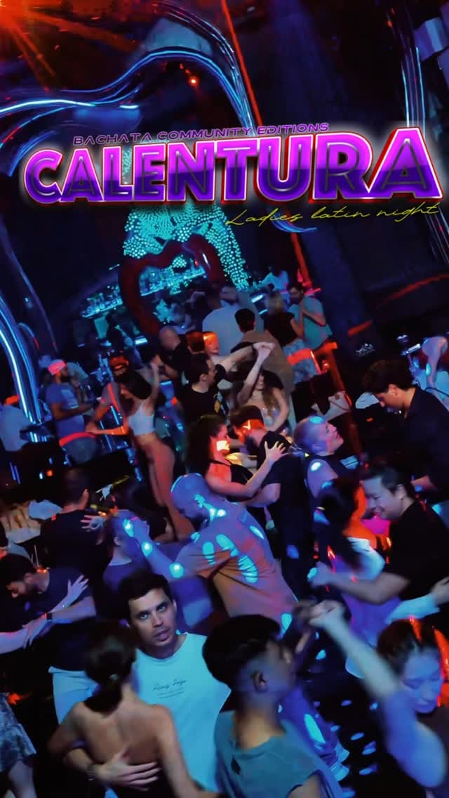 CALENTURA Thursday at Secret Club (Montreal Hotel) — Dubai