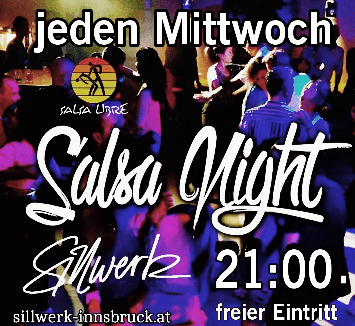 Salsa Night im Sillwerk (Salsa Libre) — Innsbruck