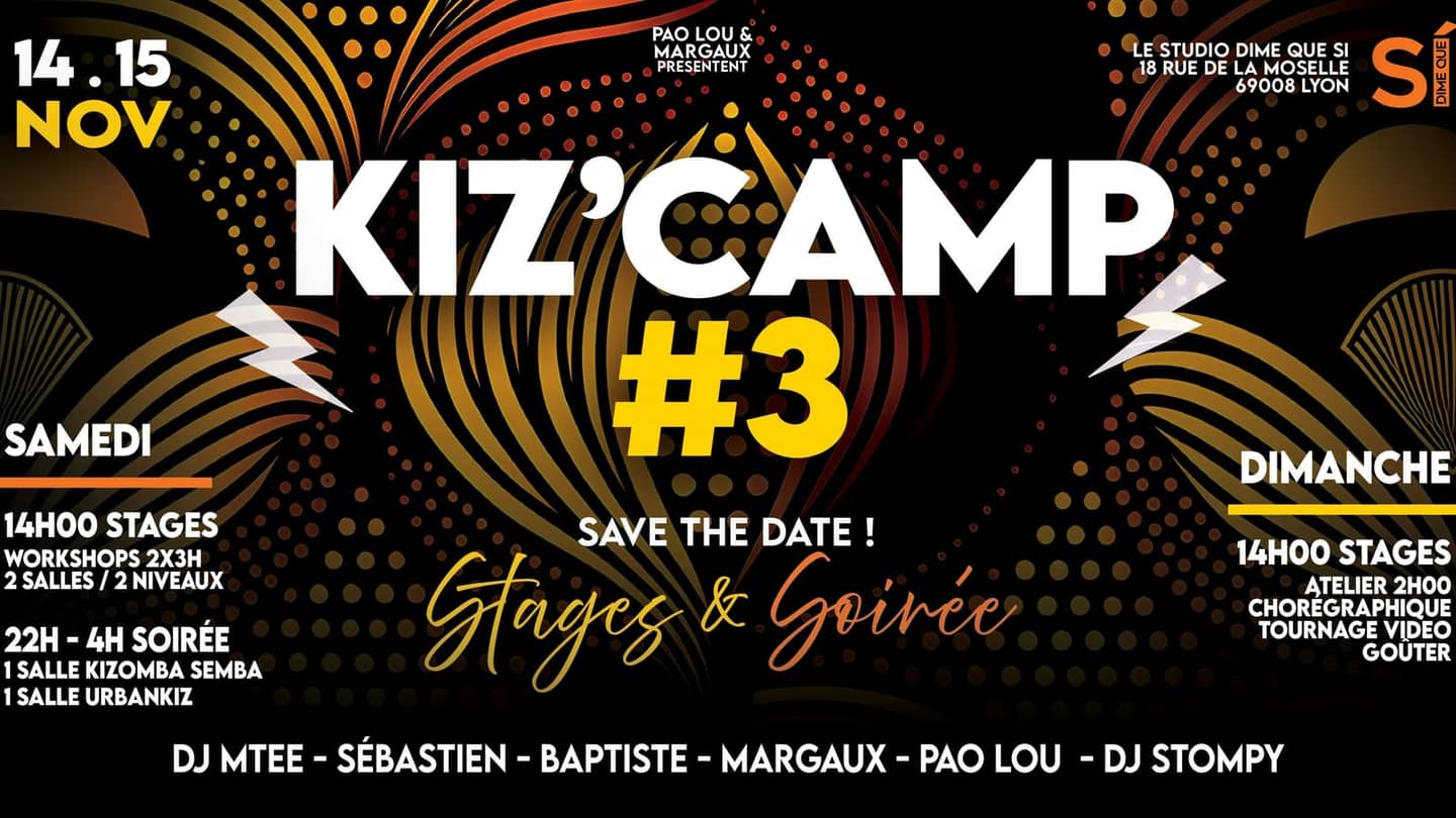 KIZ' Camp #3 — Lyon