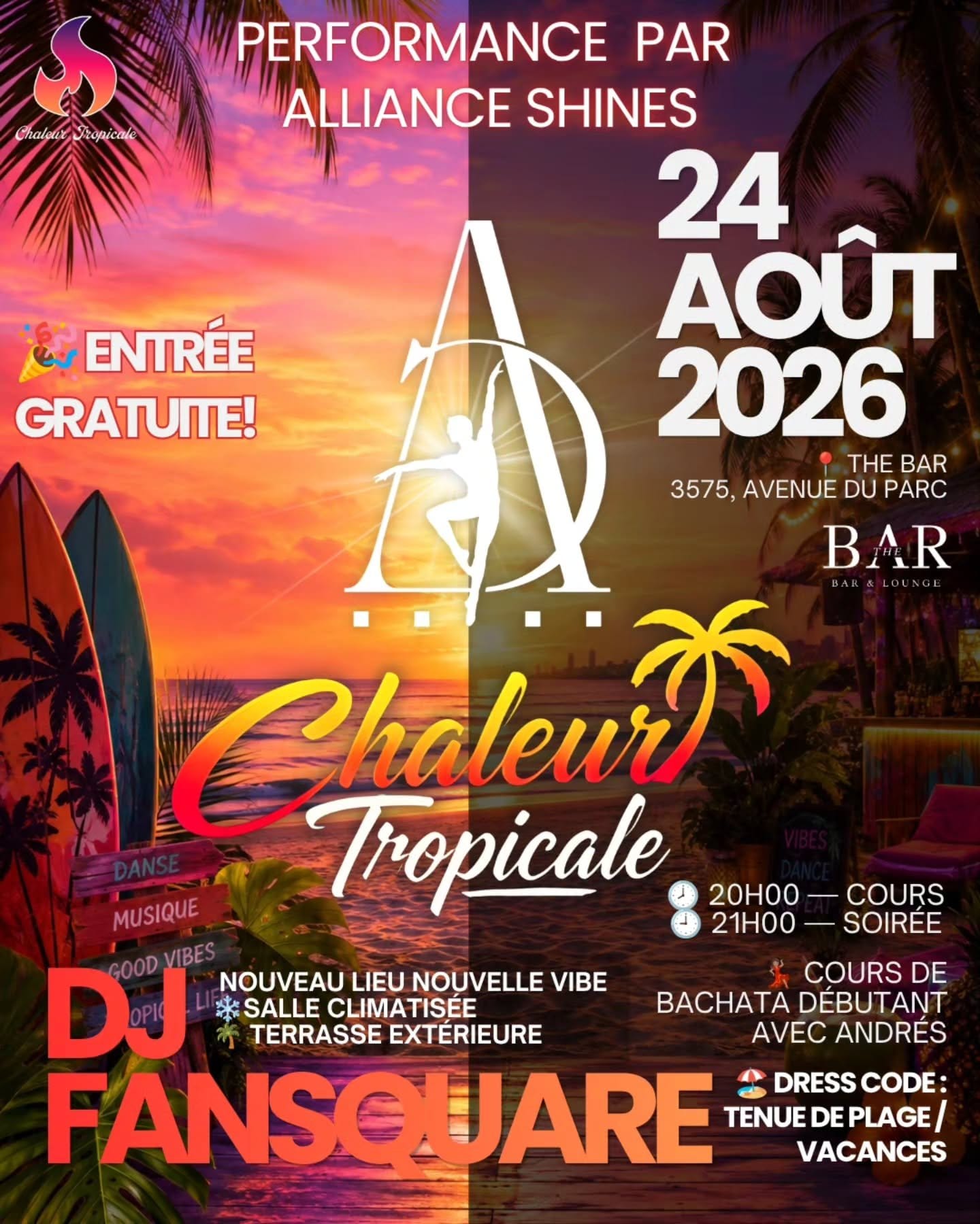 Chaleur Tropicale Mondays — Montreal